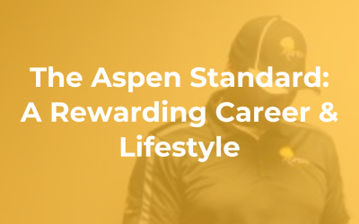 The Aspen Standard: A Rewarding Career & Lifestyle