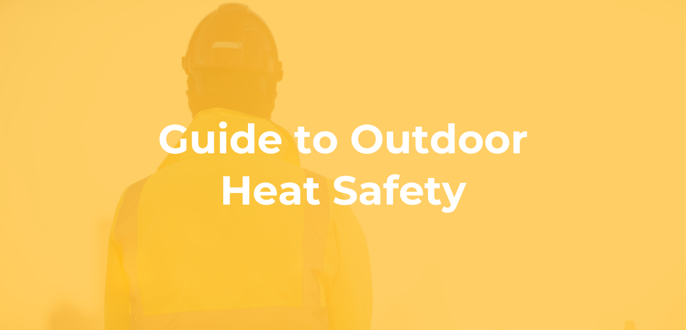 Guide to Outdoor Heat Safety