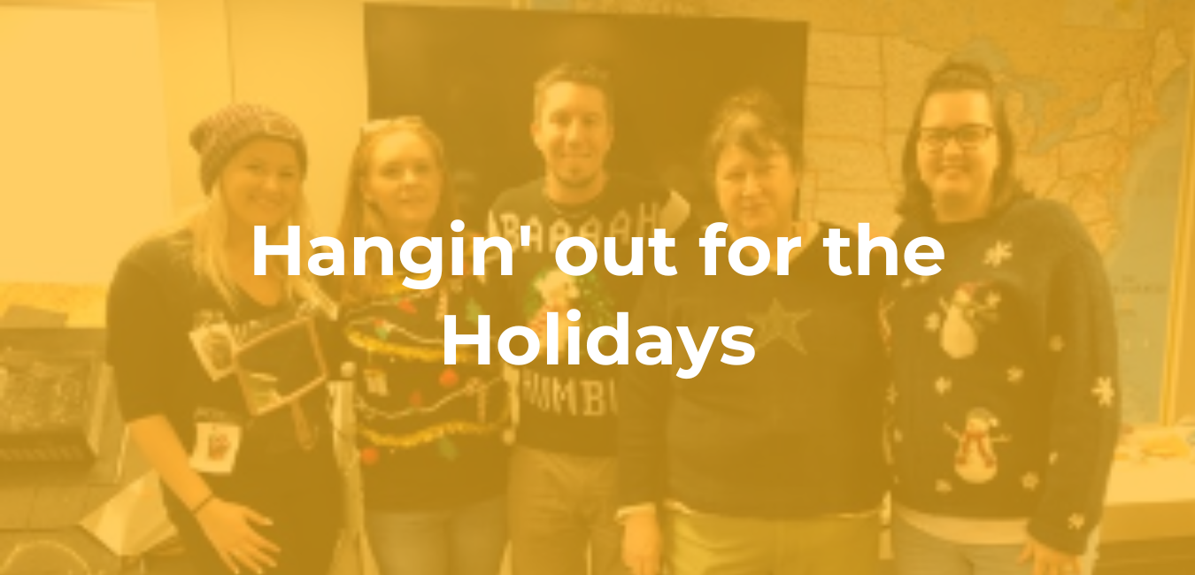Hangin' out for the Holidays