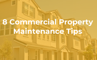 8 Commercial Property Maintenance Tips for Spring:
