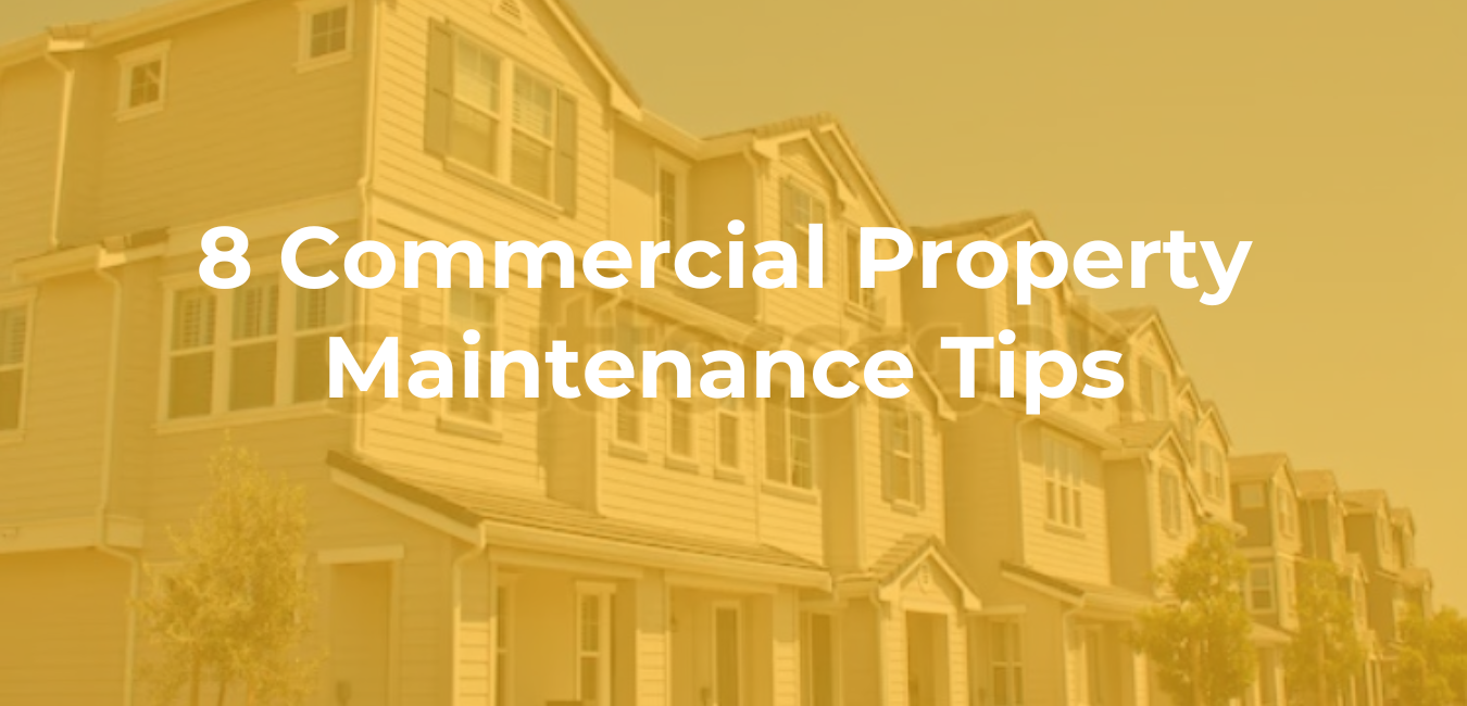 8-Commercial-Property-Maintenance-Tips