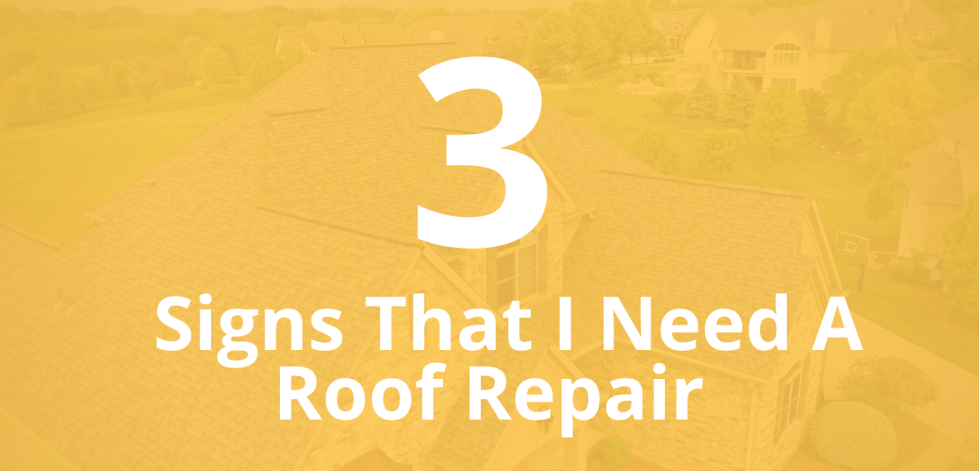 Signs That I Need A Roof Repair