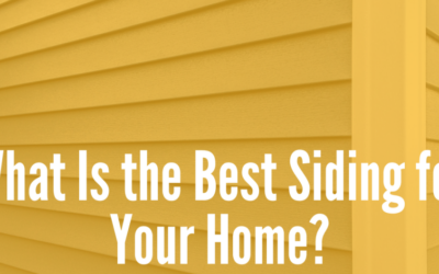 What Is the Best Siding for Your Home?