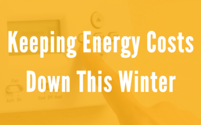 Keep Energy Costs Down This Winter