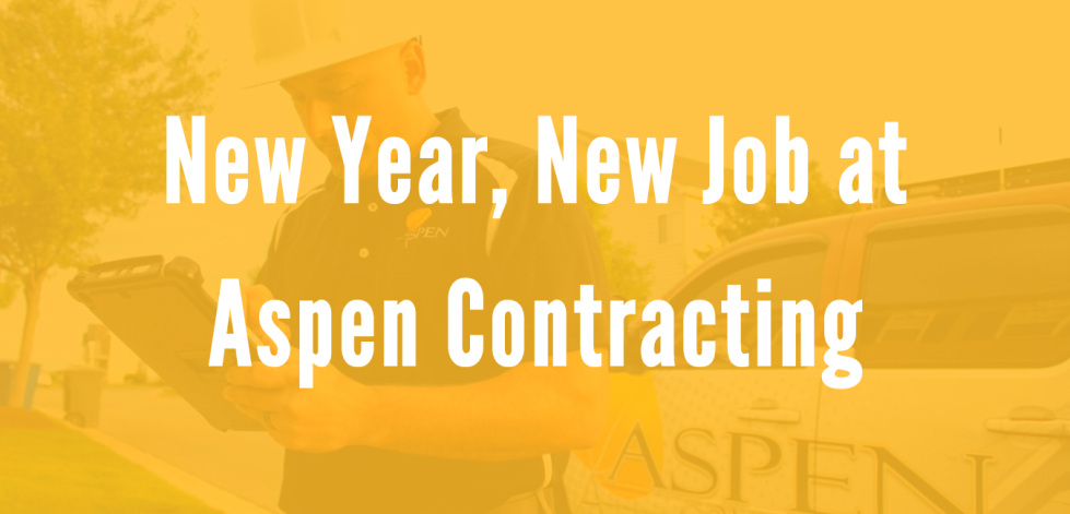 New Year, New Job at Aspen Contracting