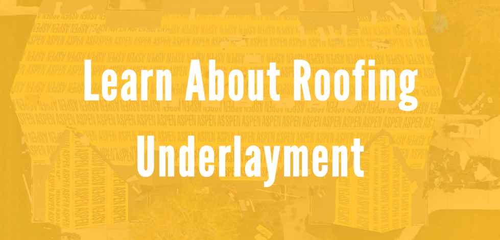 Why You Need Underlayment on Your Roof