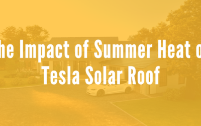 Impact of Summer Heat on Tesla Solar Roof