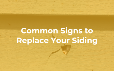 Common Signs to Replace Your Siding