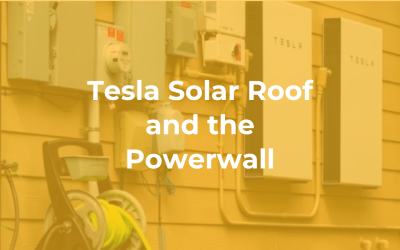 Tesla Solar Roof and the Powerwall
