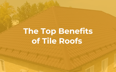 The Top Benefits of Tile Roofs