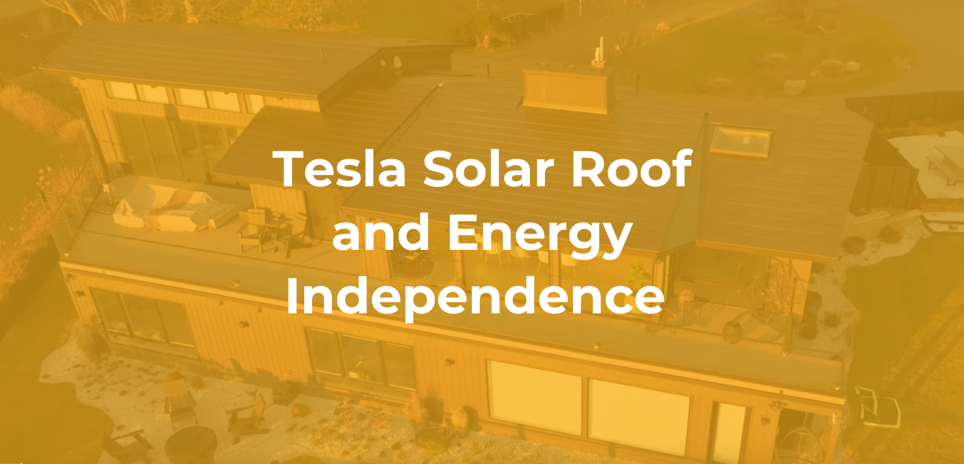 Tesla Solar Roof and Energy Independence