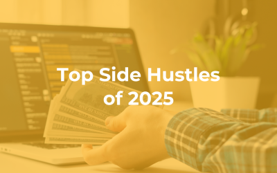 Top Side Hustles of 2025