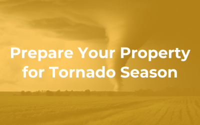Prepare Your Property for Tornado Season