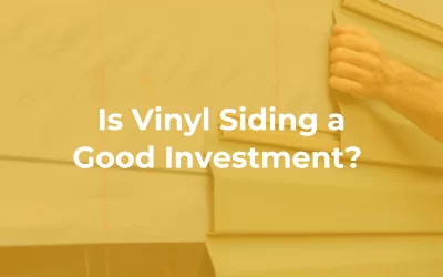 Is Vinyl Siding a Good Investment?