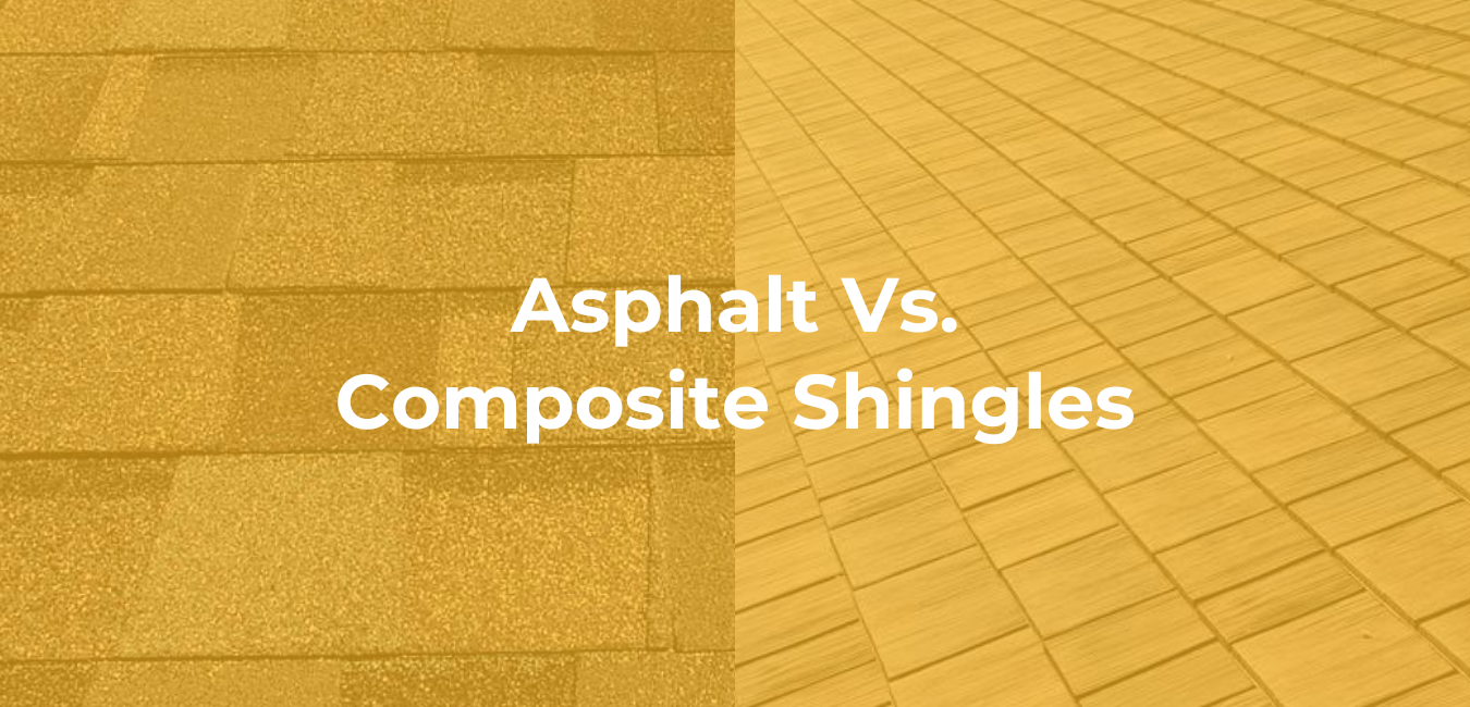 Asphalt Vs. Composite Shingles Asphalt Vs. Composite Shingles