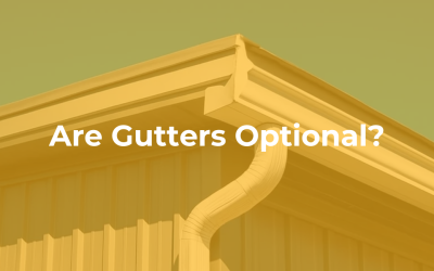 Are Gutters Optional?