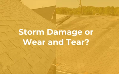 Storm Damage or Wear and Tear?