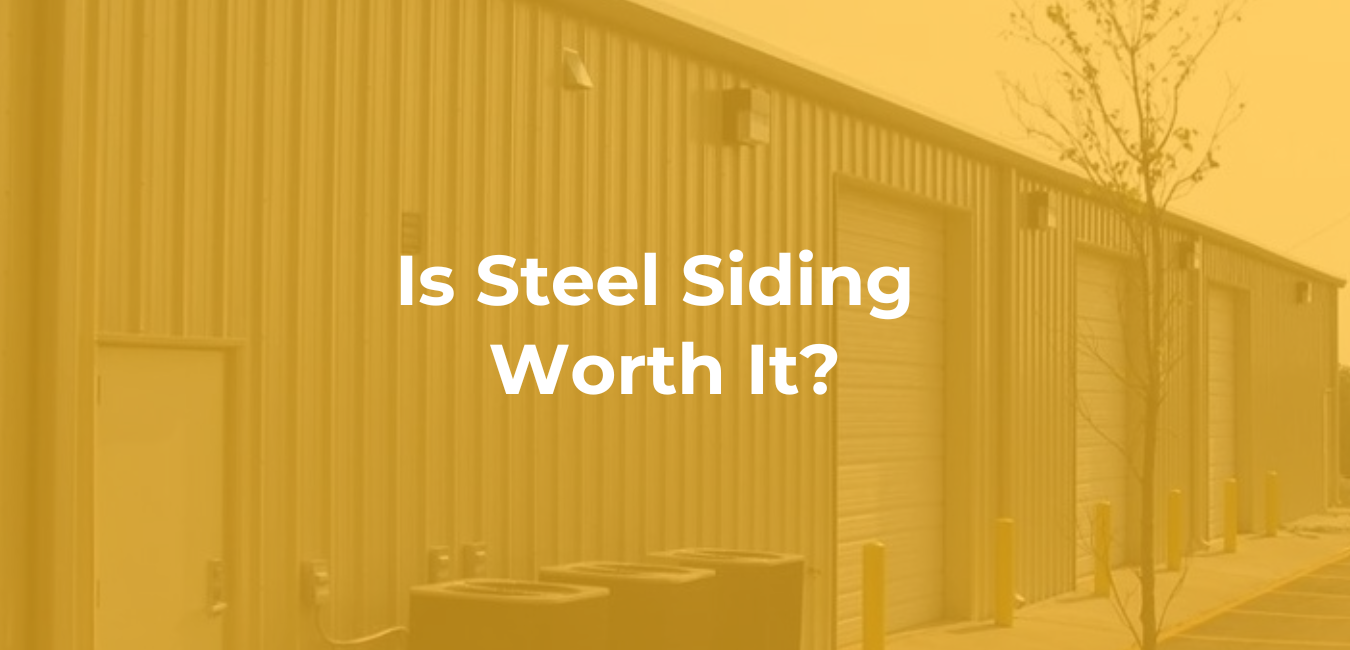 Is Steel Siding Worth It? Is Steel Siding Worth It?