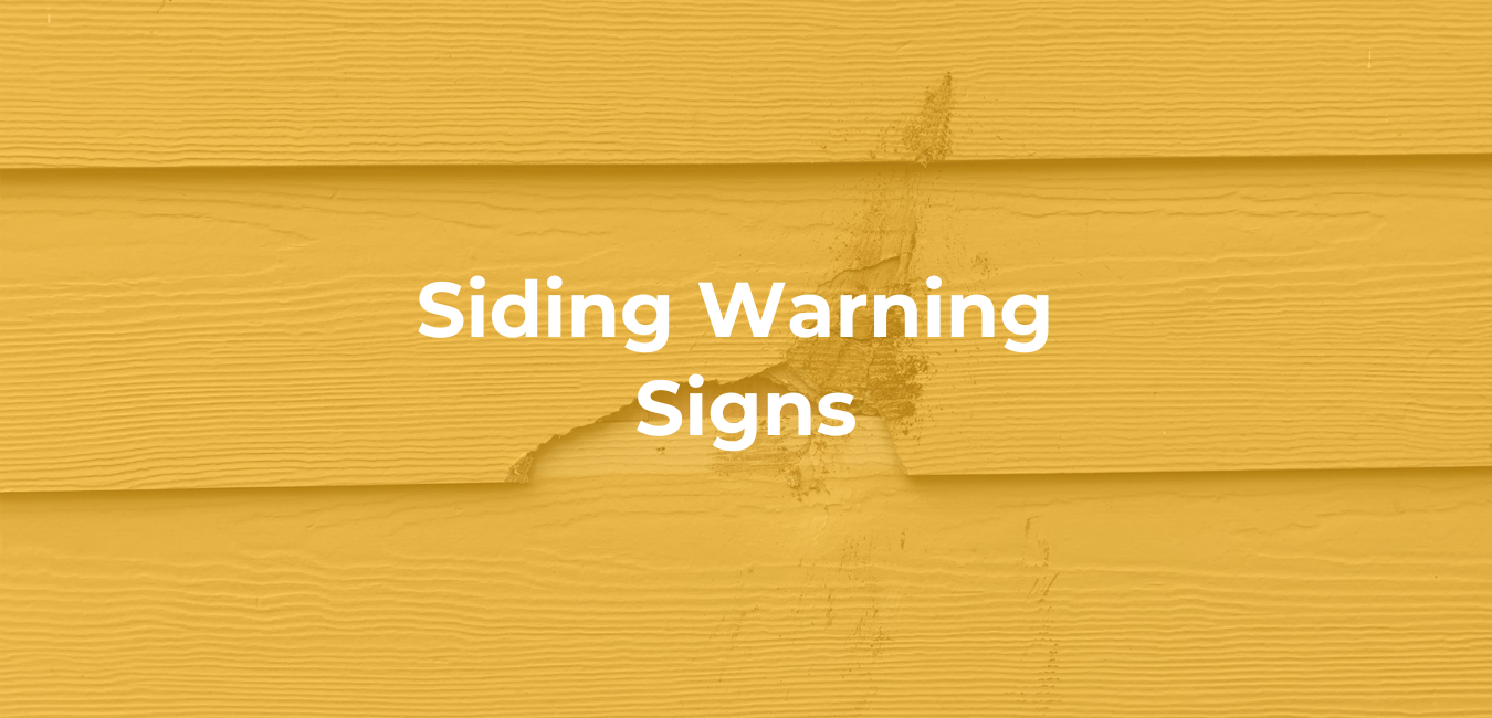 Siding Warning Signs
