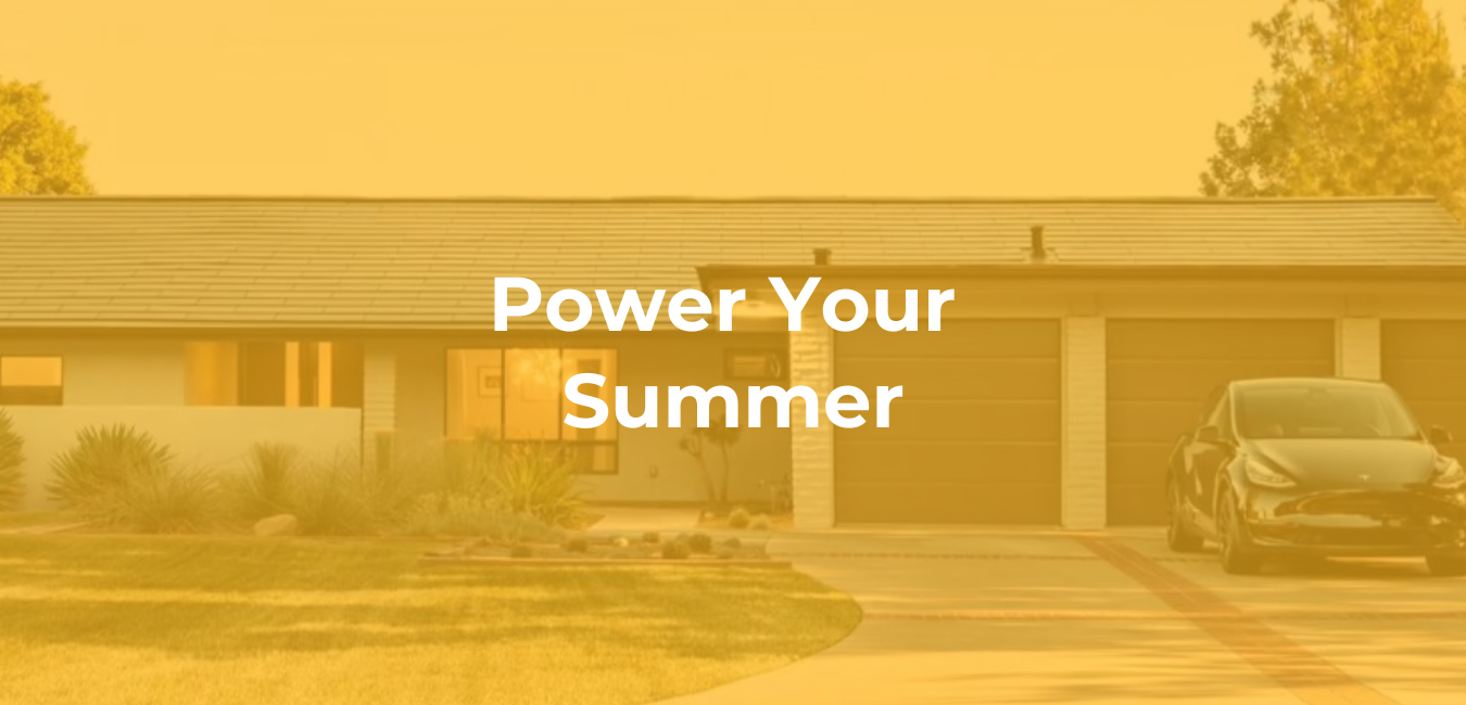 Power Your Summer Power Your Summer